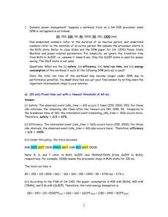 2  = 2040*400 + 480*400 + 2220*0.16 = 1008355.2 (microJ)  = 1.0083552 (J) b) (20 pts) Fixed