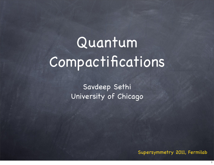 quantum compactifications