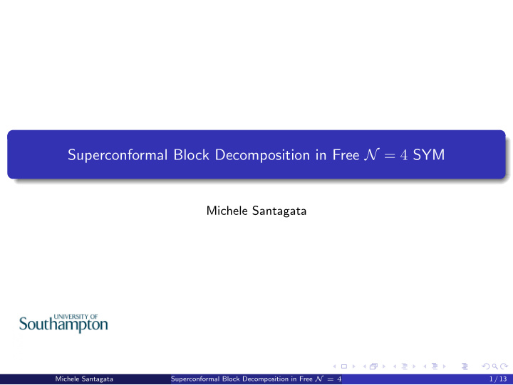 superconformal block decomposition in free n 4 sym
