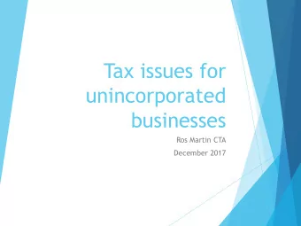 unincorporated  businesses  Ros Martin CTA  December 2017  The Budget  Not much relating to self