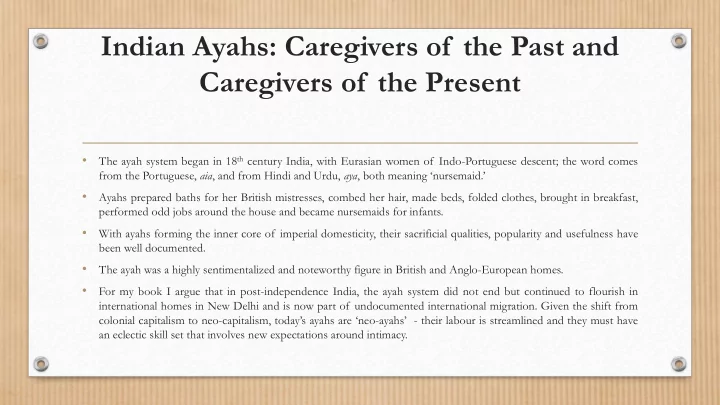 indian ayahs caregivers of the past and caregivers of the