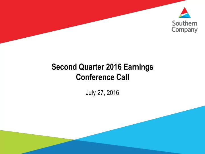 second quarter 2016 earnings conference call