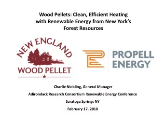 Wood Pellets: Clean, Efficient Heating with Renewable Energy from New Yorks  Forest Resources