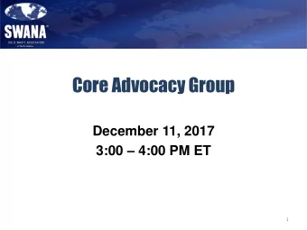 Core Advocacy Group  December 11, 2017 3:00  4:00 PM ET  1  2  AGENDA  Chinese Waste