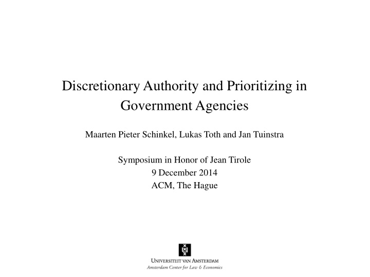 discretionary authority and prioritizing in government