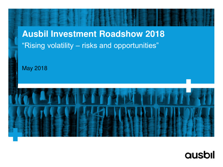 ausbil investment roadshow 2018
