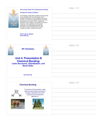 AP Chemistry  Unit 4: Presentation B  Chemical Bonding:  Lewis Structures, Hybridization, and  Bond