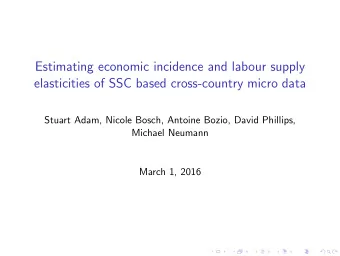 Estimating economic incidence and labour supply  elasticities of SSC based cross-country micro data