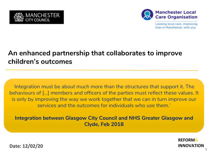 an enhanced partnership that collaborates to improve
