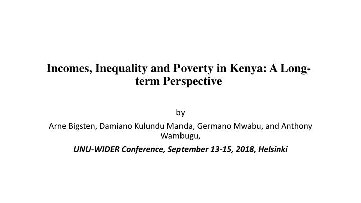 incomes inequality and poverty in kenya a long term