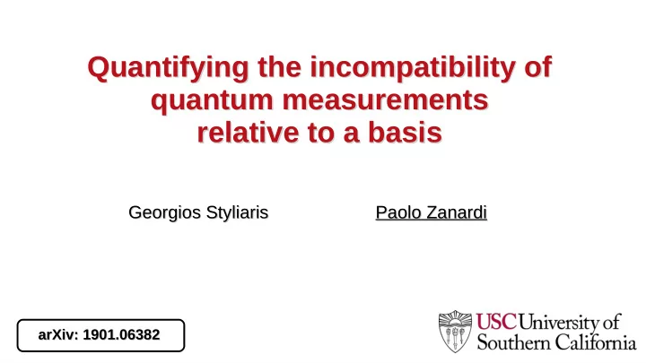 quantifying the incompatibility of quantifying the