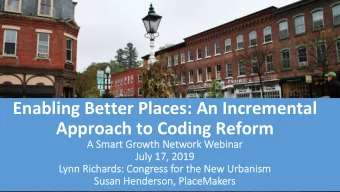 Approach to Coding Reform  A Smart Gr  A Smart Growth  th Ne  Netw  twork W  ork Web  ebin  inar