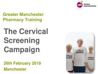 Campaign  26th February 2019  Manchester  Facilitators  Adrian Smith  Unique Improvements  Carol