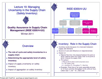 Lecture 10: Managing  Lecture 10: Managing    INSE 6300/4  INSE 6300/4-  -UU  UU  Uncertainty in