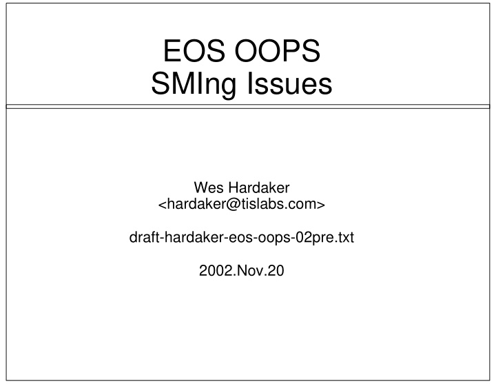 eos oops sming issues