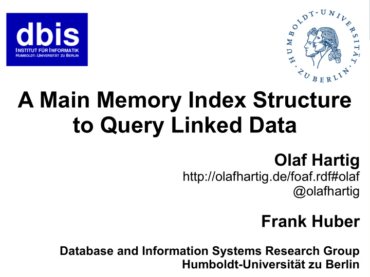 a main memory index structure to query linked data