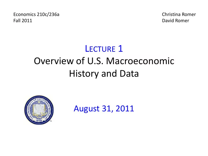 l ecture 1 overview of u s macroeconomic history and data