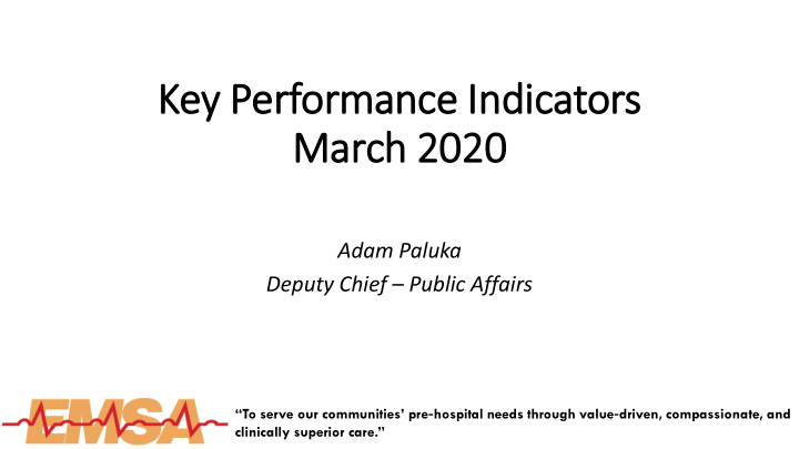 key ey p perfor ormance i e indicator ors march 2020 2020