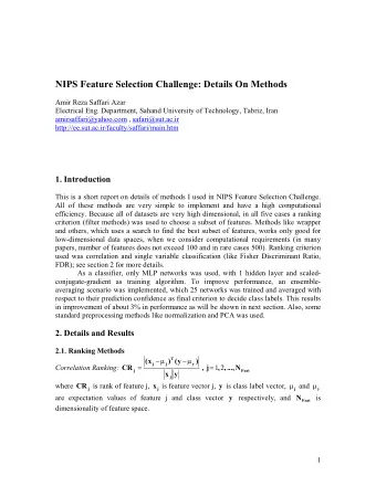 NIPS Feature Selection Challenge: Details On Methods  Amir Reza Saffari Azar  Electrical Eng.