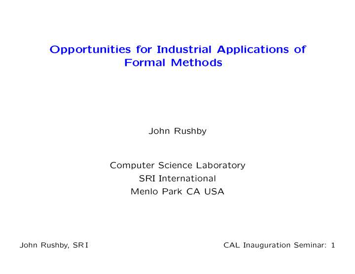 opportunities for industrial applications of formal