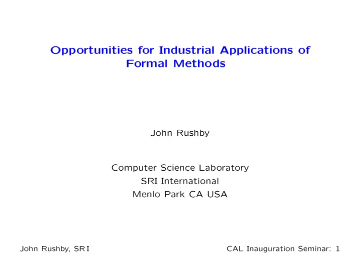 opportunities for industrial applications of formal