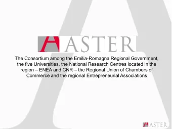 A STER MISSION A STER aims at supporting the economic growth  of the regional productive system
