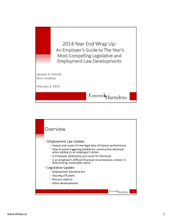 2014 2014 Ye Year End End Wr Wrap Up:  Up:  An An Em  Emplo  ployer ers Guide Guide to to The