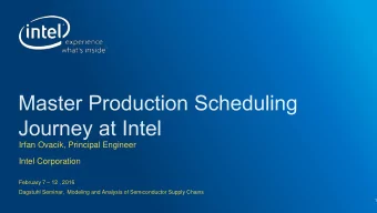 Irfan Ovacik, Principal Engineer  Intel Corporation February 7  12 , 2016  Dagstuhl Seminar,