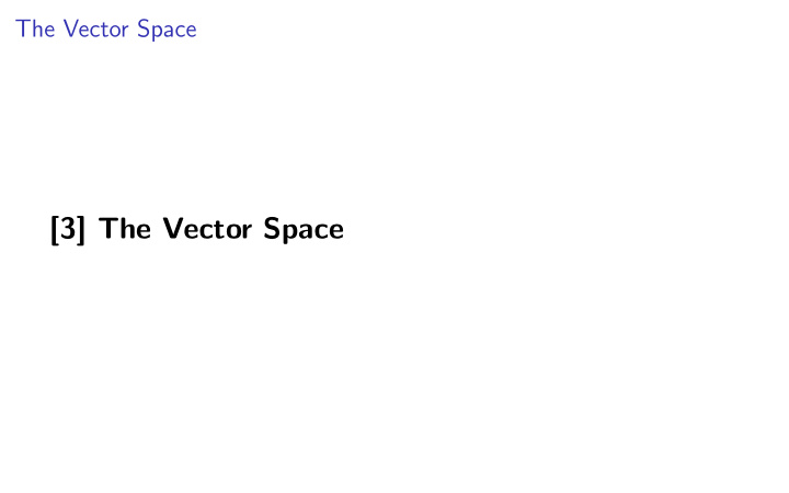 3 the vector space linear combinations