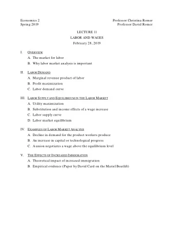 Economics 2  Professor Christina Romer  Spring 2019  Professor David Romer  LECTURE 11  LABOR AND