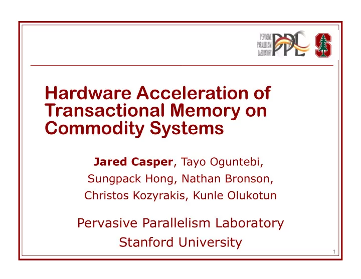 hardware acceleration of transactional memory on