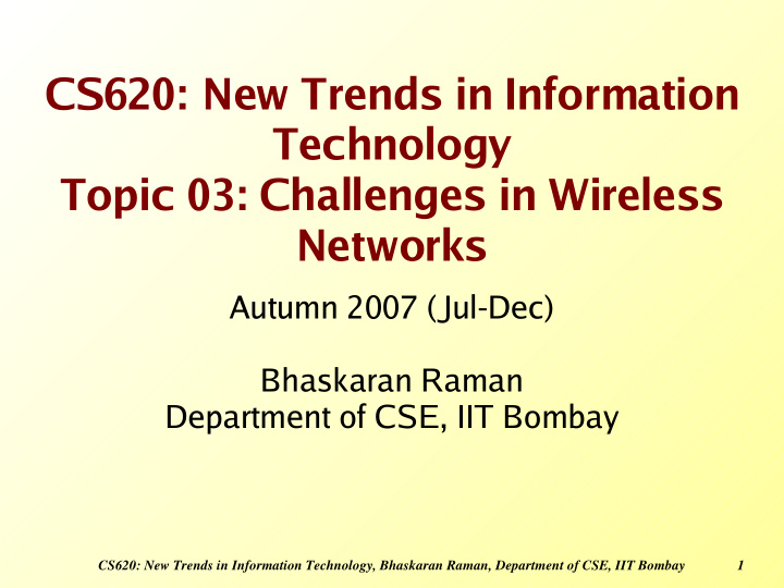 cs620 new trends in information technology topic 03