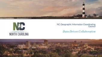 Data Driven Collaboration  Data Drives Collaboration in the GIS Community  Orthoimagery