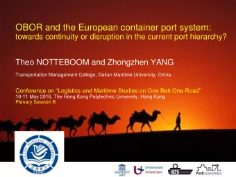 OBOR and the European container port system:  towards continuity or disruption in the current port
