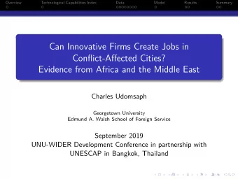 Can Innovative Firms Create Jobs in  Conflict-Affected Cities?  Evidence from Africa and the Middle