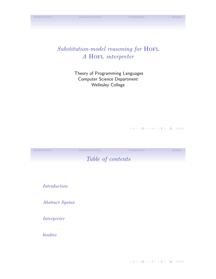 substitution model reasoning for hofl a hofl interpreter