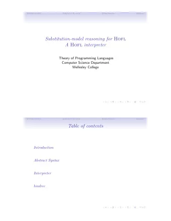 Substitution-model reasoning for Hofl A Hofl interpreter  Theory of Programming Languages  Computer