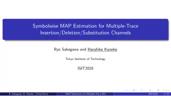 Symbolwise MAP Estimation for Multiple-Trace  Insertion/Deletion/Substitution Channels  Ryo