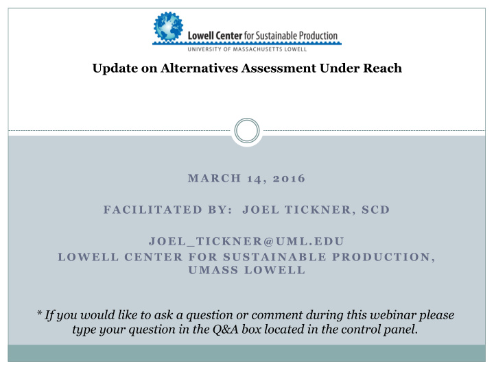 update on alternatives assessment under reach