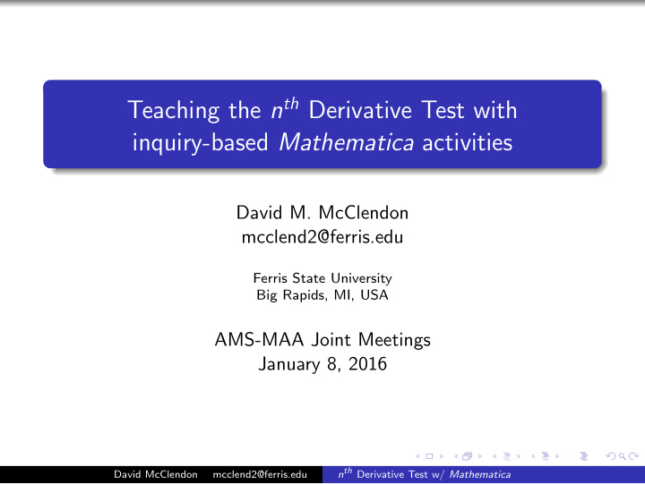 teaching the n th derivative test with inquiry based
