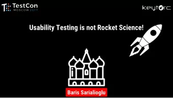 Usability Testing is not Rocket Science!  Baris Sarialioglu  I am Baris Sarialioglu... Managing