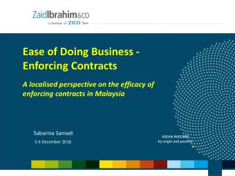 Ease of Doing Business -  Enforcing Contracts  A localised perspective on the efficacy of