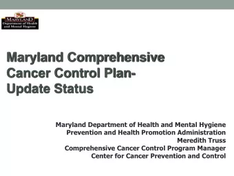 Cancer Control Plan-  Update Status  Maryland Department of Health and Mental Hygiene  Prevention