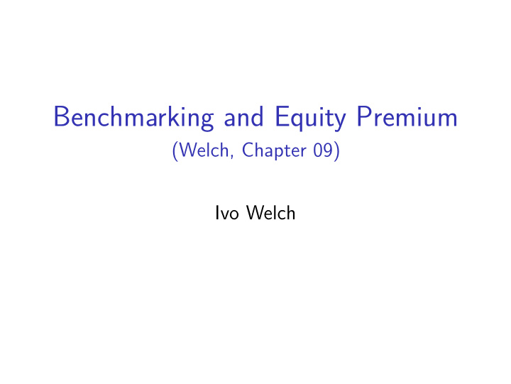 benchmarking and equity premium