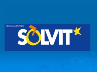 1  Introducing SOLVIT  What is SOLVIT?  SOLVIT Belgium in 2015  SOLVIT and cross-border