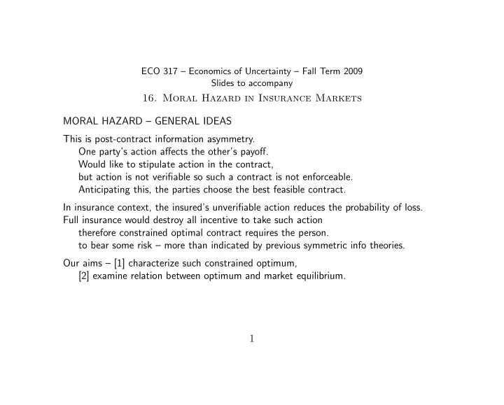 16 moral hazard in insurance markets moral hazard general