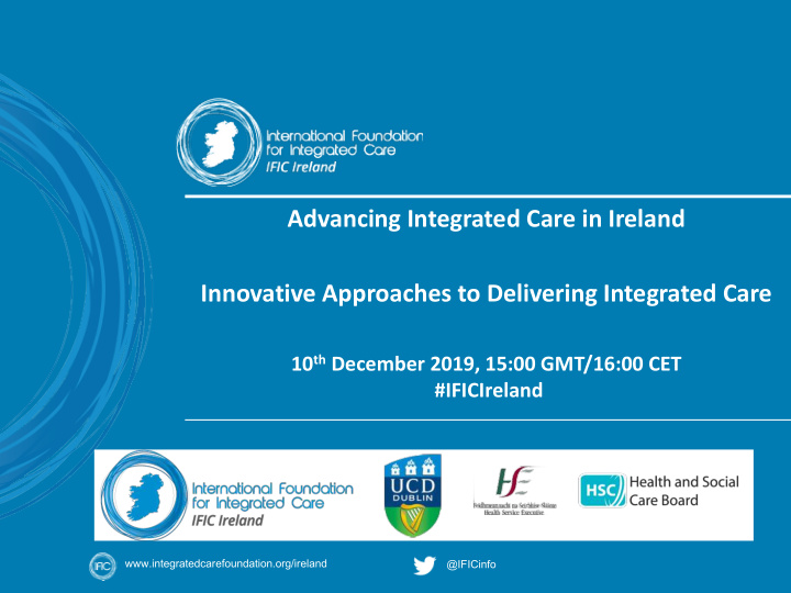 advancing integrated care in ireland innovative