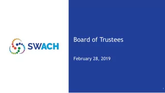 Board of Trustees  February 28, 2019  1  Board Agenda  Introductions:  New Staff  Consent