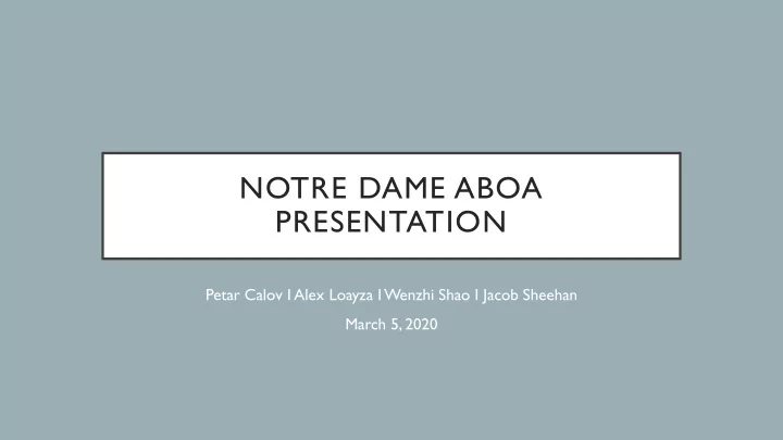 notre dame aboa presentation