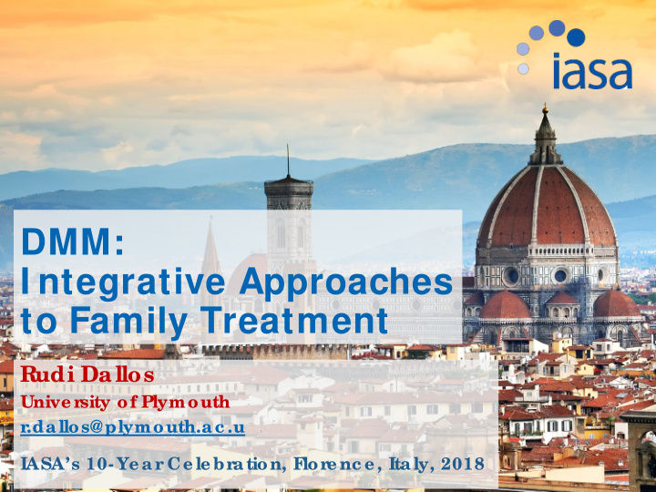 dmm i ntegrative approaches to family treatment
